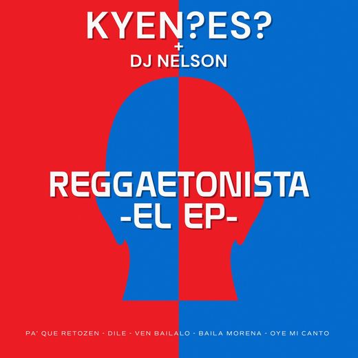 Reggaetonista — KYEN?ES?