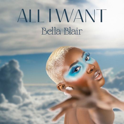 All I Want — Bella Blair