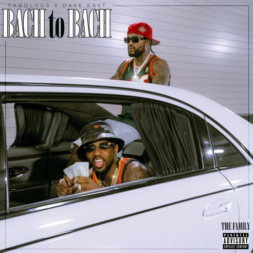 BACH TO BACH — Fabolo & Dave East