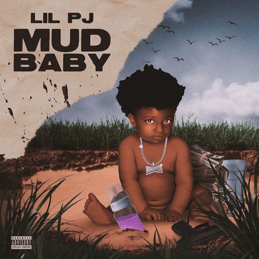 Mud Baby — Lil PJ