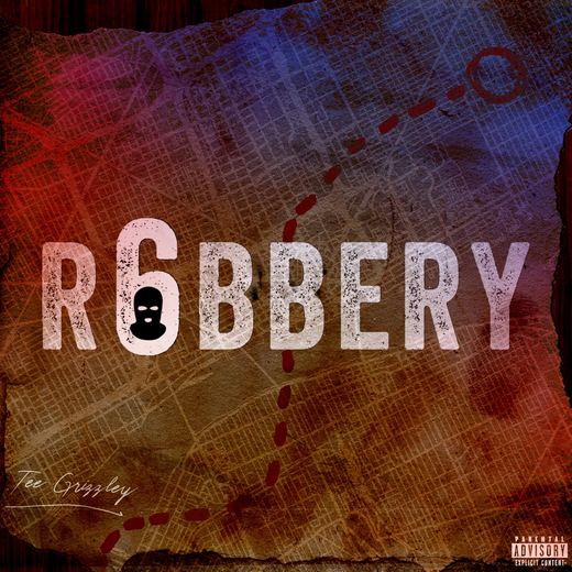 Robbery 6 — Tee Grizzley