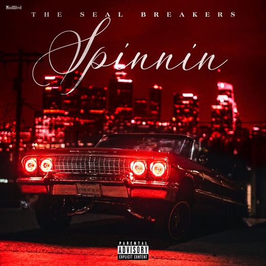 Spinnin — The Seal Breakers