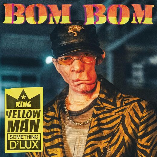 BOM BOM — Yellowman