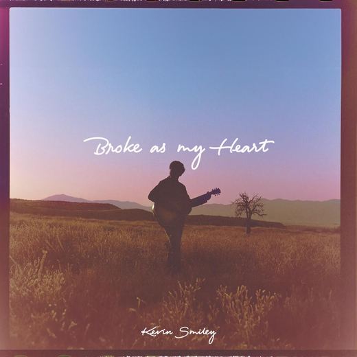 Broke As My Heart — Kevin Smiley