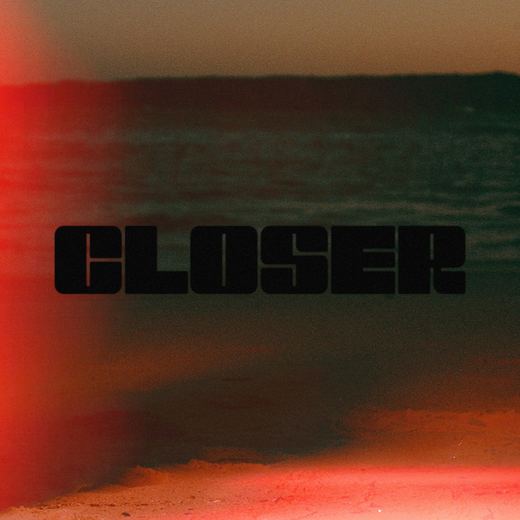 Closer — Jack River