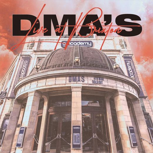 Live at Brixton — DMA'S