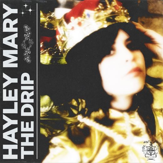 The Drip — Hayley Mary