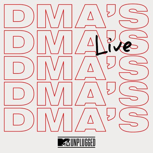 MTV Unplugged Live — DMA'S