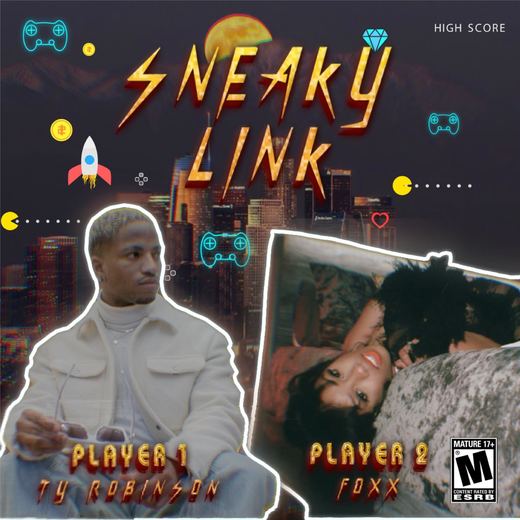 Sneaky Link (feat. Foxx) — Ty Robinson