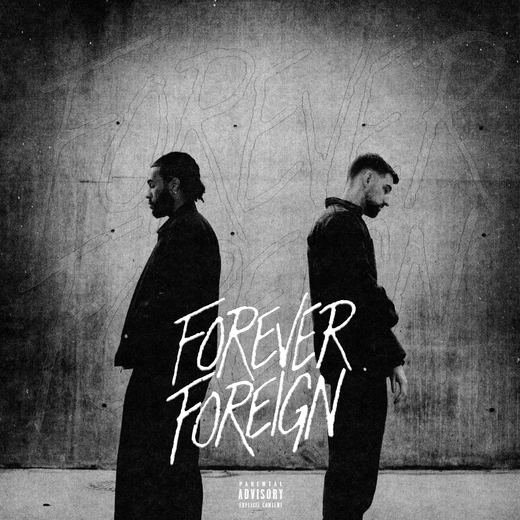 FOREVER FOREIGN — Ousu Leigh & Pacify