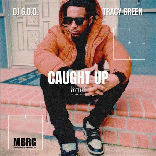 Caught Up — DJ G.O.D.