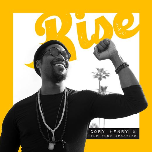 Rise — Cory Henry