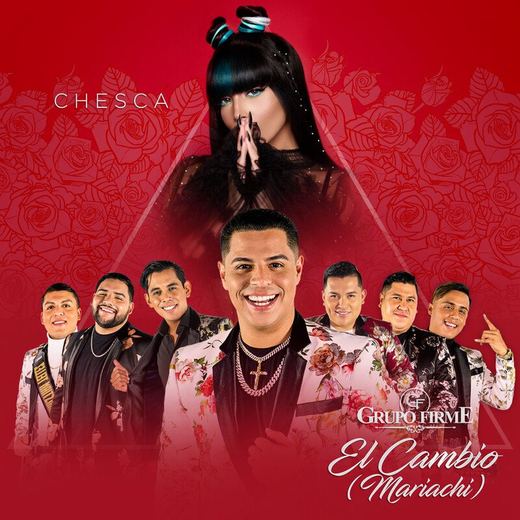 El Cambio (Mariachi) — Chesca