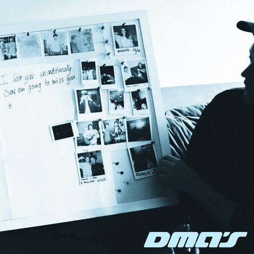 I Love You Unconditionally, Sure Am Going to Miss You — DMA'S