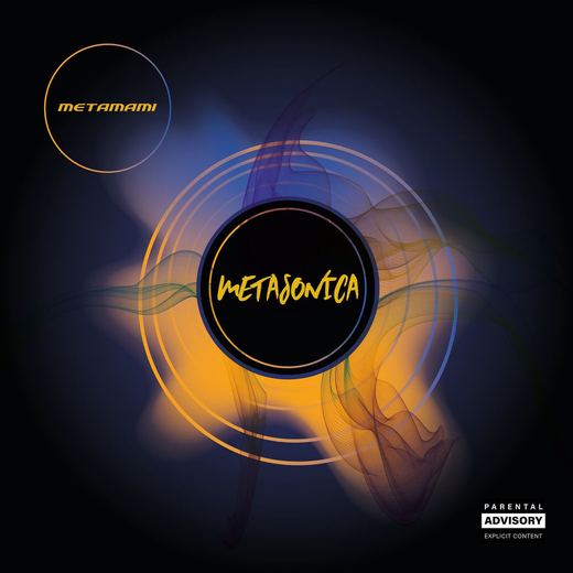 METASONICA — METAMAMI