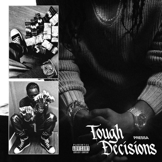 Tough Decisions — Pressa