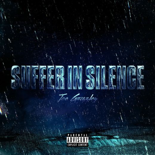 Suffer In Silence — Tee Grizzley