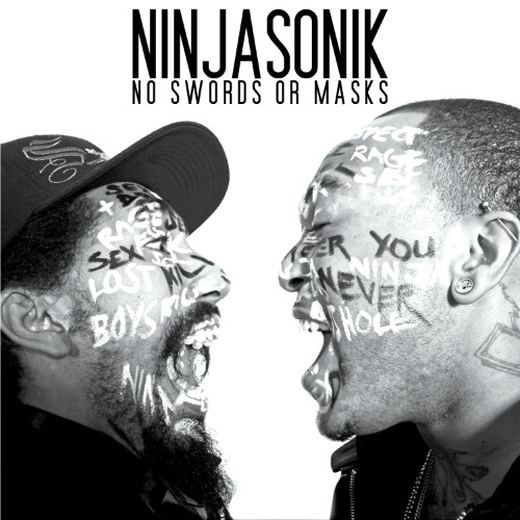 No Swords Or Masks — Ninjasonik
