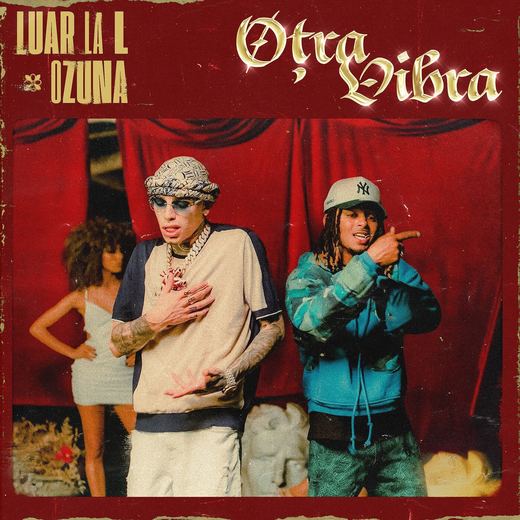 Otra Vibra — Luar La L & Ozuna