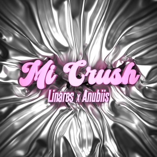 Mi Crush — Lynarez
