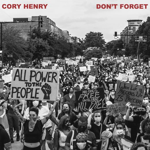 Don't Forget — Cory Henry