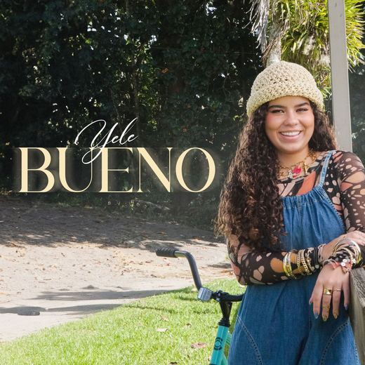 Bueno — Yele
