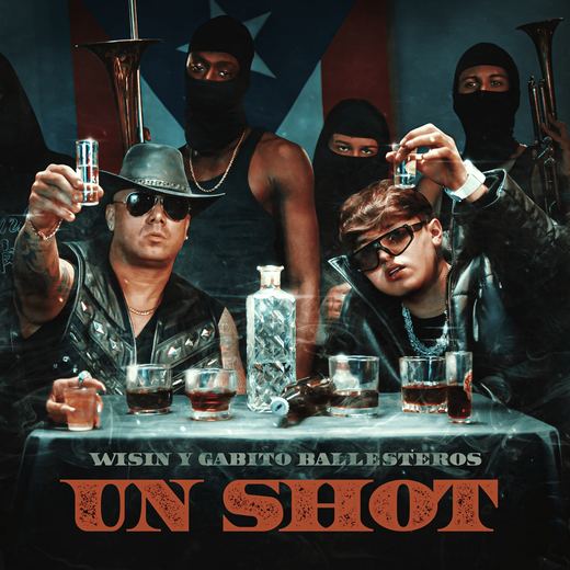 UN SHOT — Wisin & Gabito Ballasteros