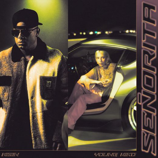 Snorita — Wisin & Young Miko
