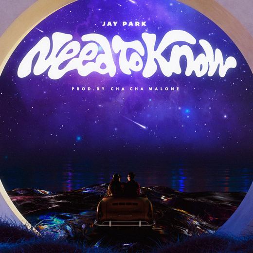 Need To Know — Jay Park