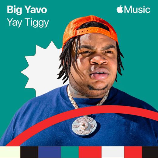 Yay Tiggy — Big Yavo