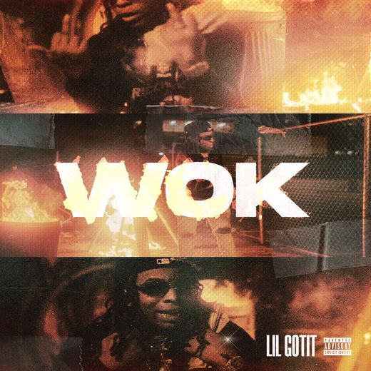Wok — Lil Gotit
