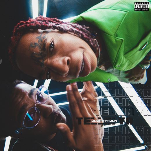 Tellin Ya (feat. Lil PJ) — Lil Gotit