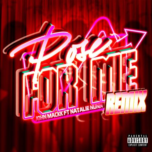 Pose For Me (Remix) — John Mackk feat. Natalie Nunn