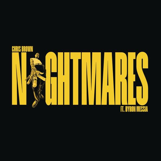 Nightmares (feat. Byron Messia) — Chris Brown