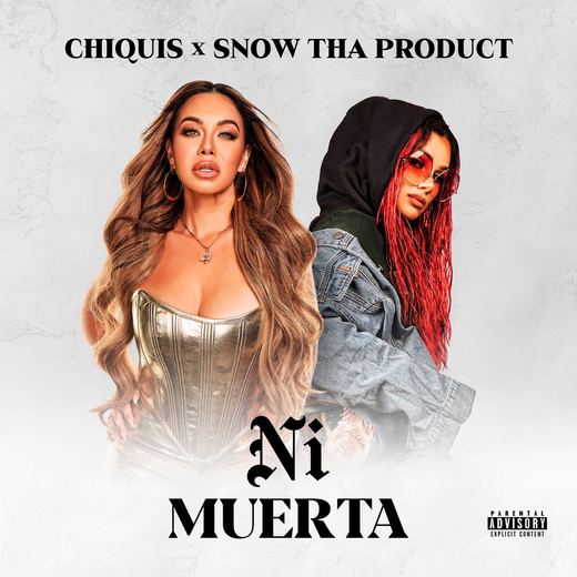 Ni Muerta — Chiquis