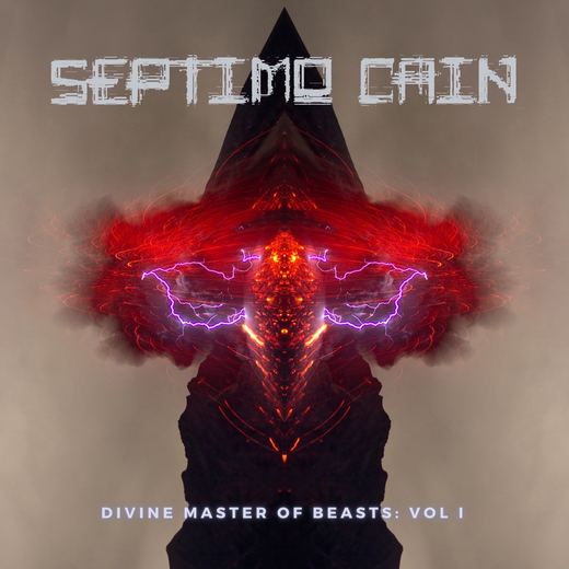 Divine Master of Beasts, Vol. 1 — Septimo Cain
