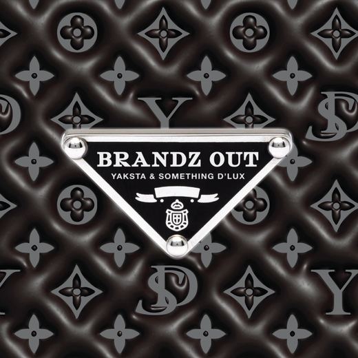 Brandz Out — Yaksta