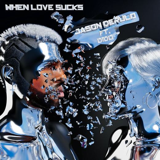 When Love Sucks (feat. Dido) — Jason Derülo