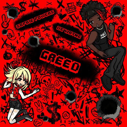 Greed — Sophie Powers