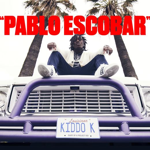 Pablo Escobar — Kiddo K