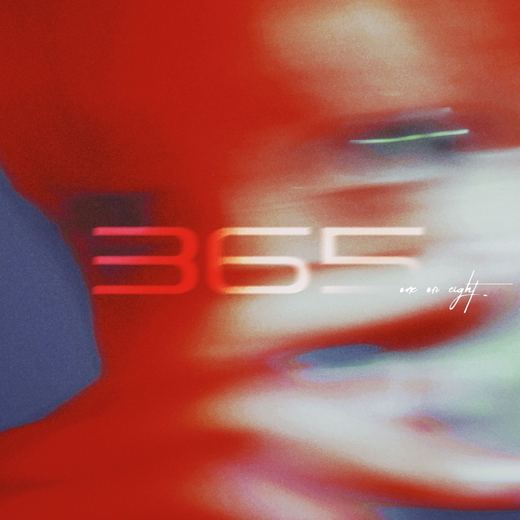 365 — ONE OR EIGHT
