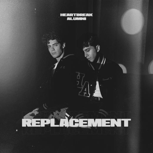 Replacement — HEARTBREAK ALUMNI
