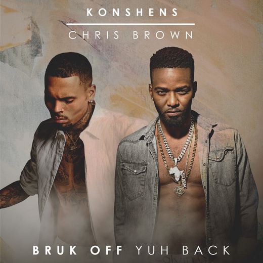 Bruk Off Yuh Back — Konshens