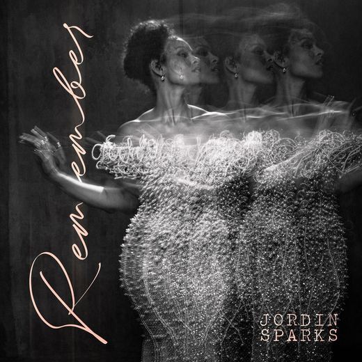 Remember — Jordin Sparks