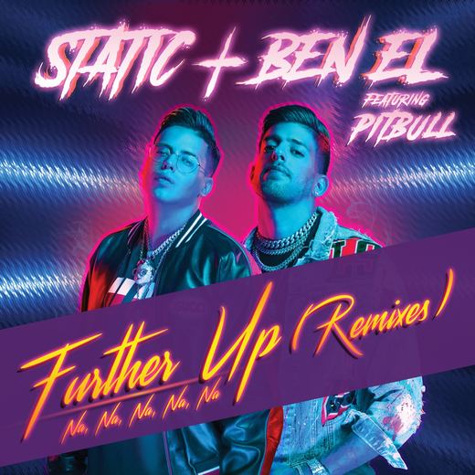 Further Up (Na, Na, Na, Na, Na) — Static & Ben El feat. Pitbull