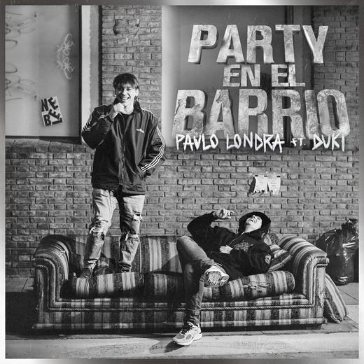 Party en el Barrio — Paulo Londra