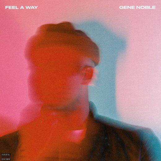 Feel a Way — Gene Noble