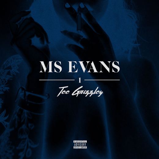 Ms. Evans 1 — Tee Grizzley