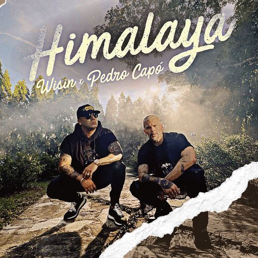 Himalaya — Wisin & Pedro Capó