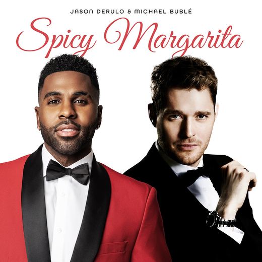 Spicy Margarita — Jason Derulo